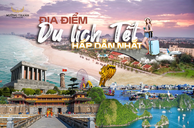 dia-diem-du-lich-tet-hay-nhat