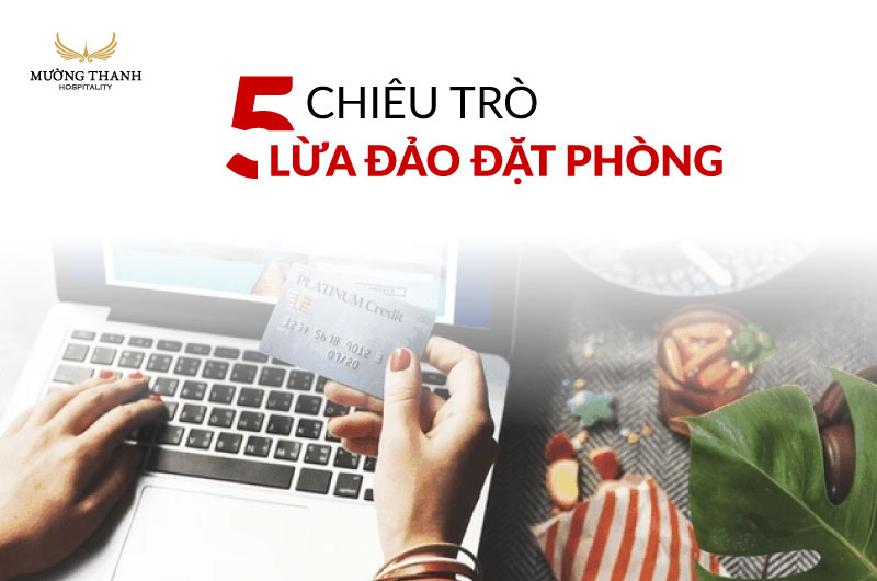 canh-bao-lua-dao-dat-phong-khach-san