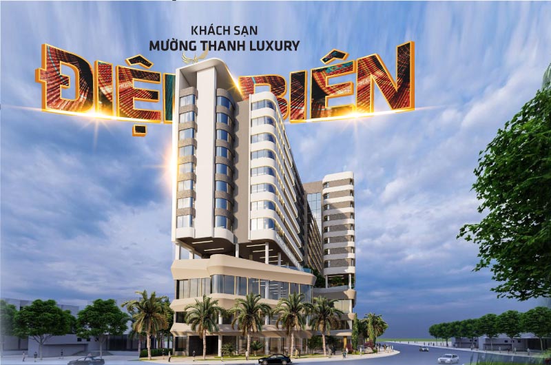 kham-pha-muong-thanh-luxury-dien-bien