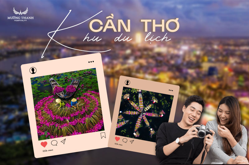 kham-pha-khu-du-lich-can-tho-sieu-hot