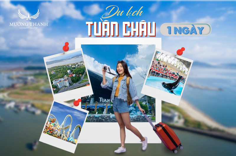 du-lich-tuan-chau-1-ngay