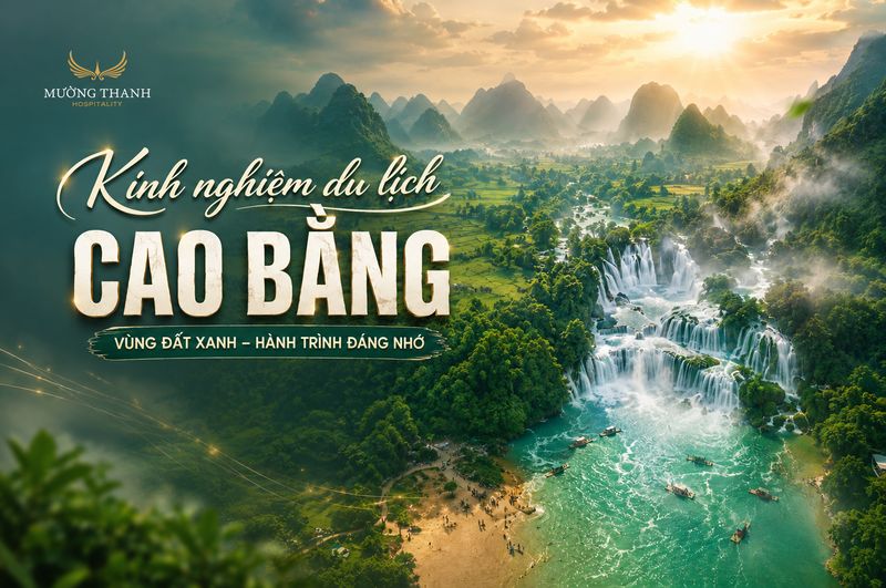 kinh-nghiem-du-lich-cao-bang-tu-tuc