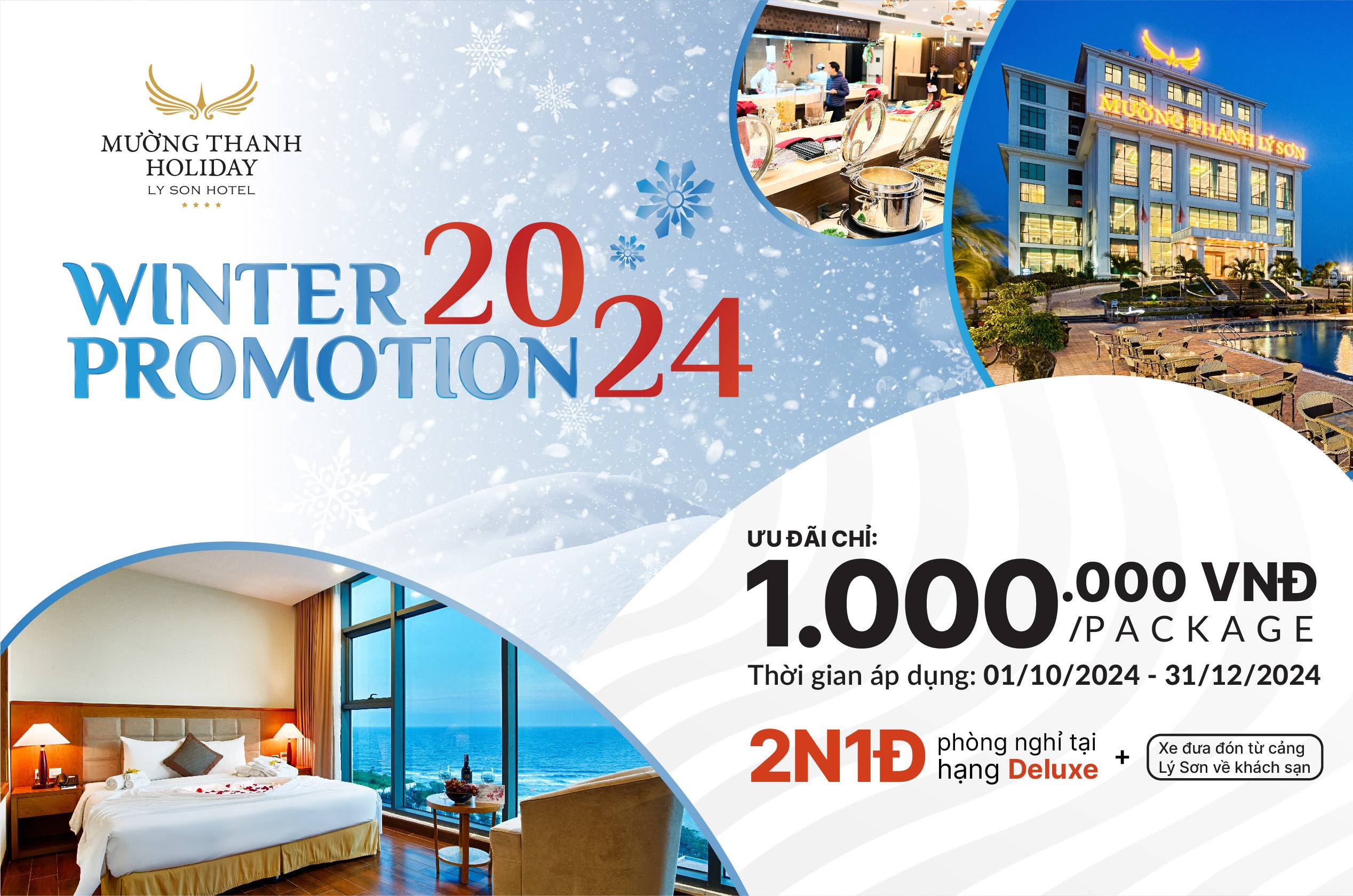 WINTER PROMOTION 2024 -Nghỉ dưỡng 2N1Đ + 01 chuyến xe đưa đón từ cảng Lý Sơn về Khách Sạn