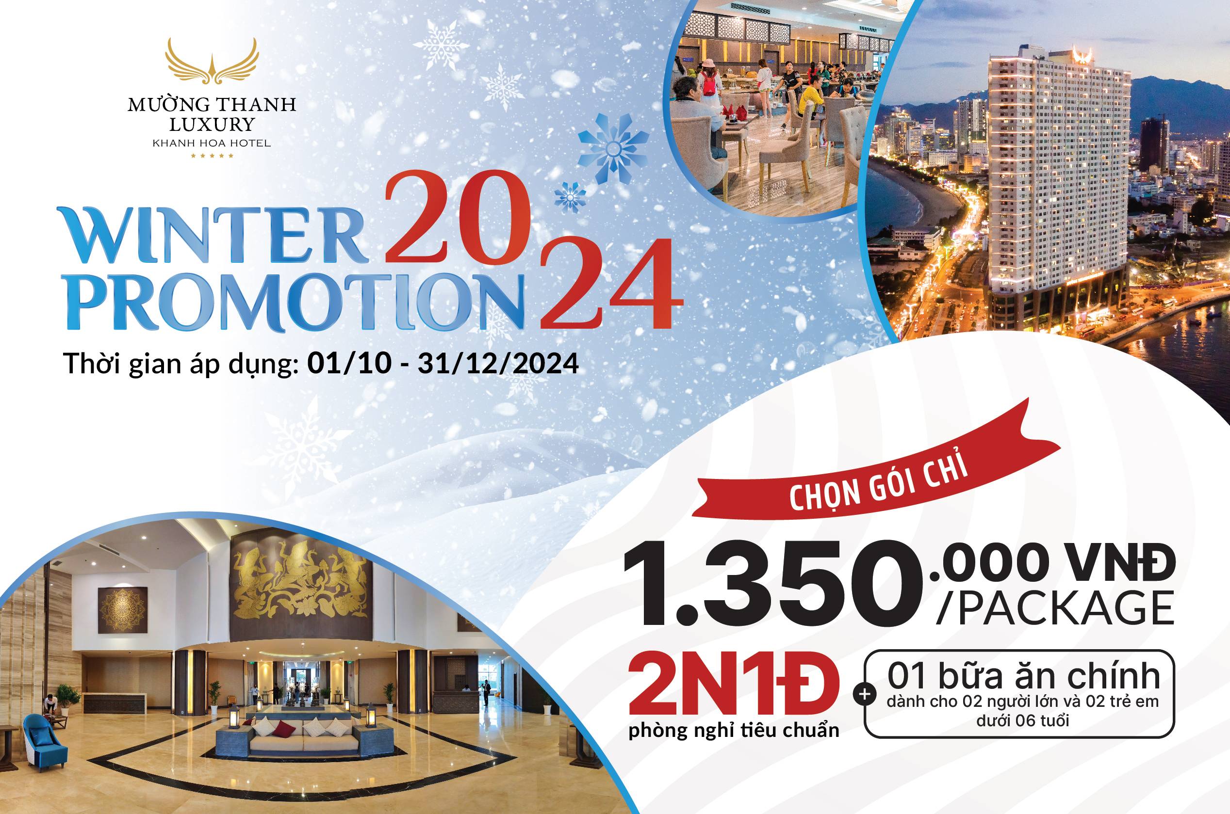 WINTER PROMOTION 2024 - MƯỜNG THANH LUXURY KHÁNH HÒA - Nghỉ dưỡng 2N1Đ + 1 bữa ăn chính cho 2 người lớn và 2 bé dưới 6 tuổi