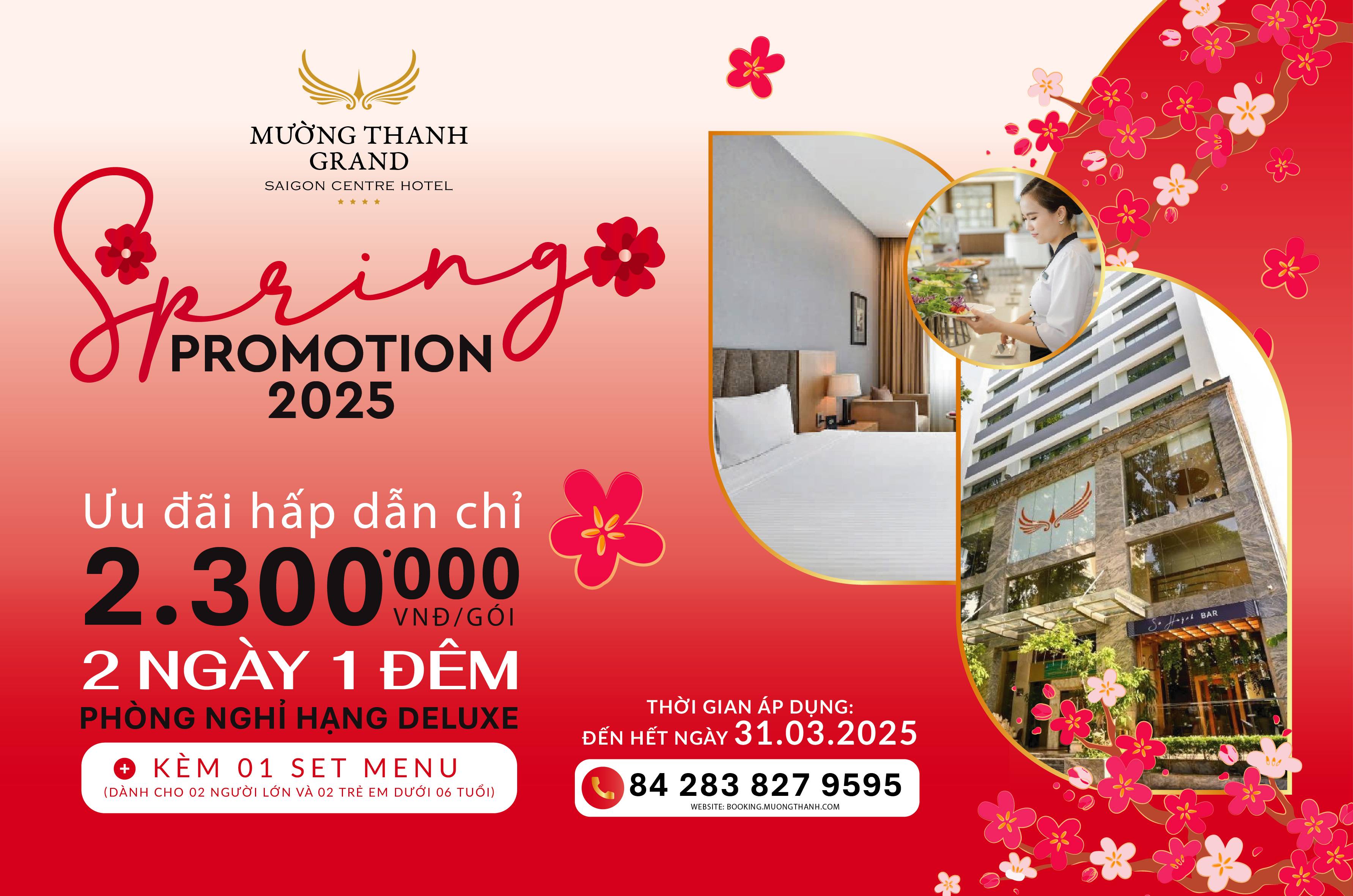 [SPRING PROMOTION 2025 | SÀI GÒN] Nghỉ dưỡng 2N1Đ + 01 Set Menu dành cho 02NL & 02TE dưới 06 tuổi