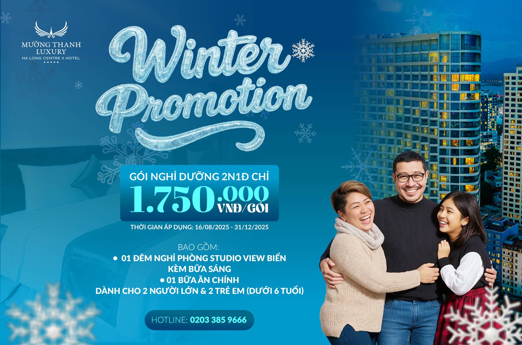 [WINTER PROMOTION 2025  HẠ LONG] Nghỉ dưỡng 2N1Đ + 01 bữa ăn chính cho 02 người lớn và 02 trẻ em dưới 6 tuổi