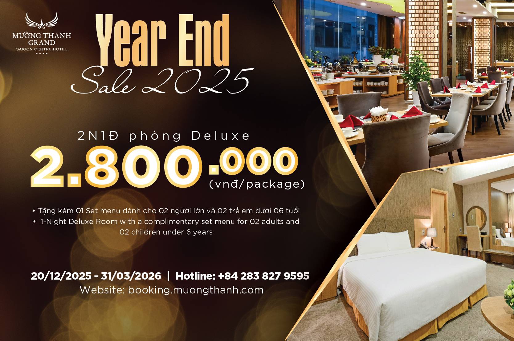 [YEAR END SALE 2025 | SÀI GÒN] Nghỉ dưỡng 2N1Đ + Bữa ăn chính cho 02 người lớn & 02 trẻ em dưới 06 tuổi