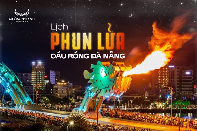 lich-phun-lua-cau-rong-da-nang