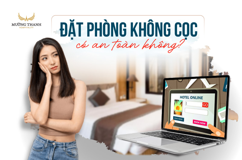 dat-phong-khong-coc-co-an-toan-khong