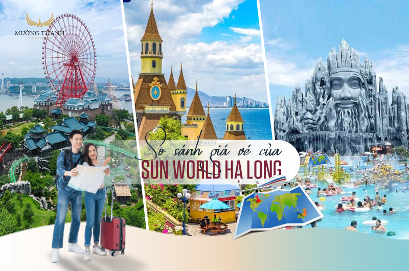 so-sanh-gia-ve-cua-sun-world-ha-long