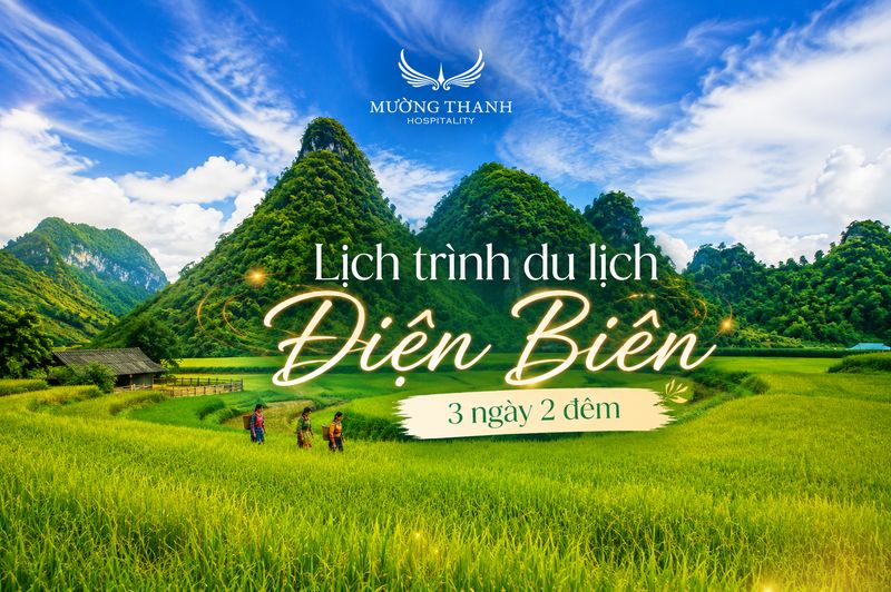 lich-trinh-du-lich-dien-bien-3-ngay-2-dem