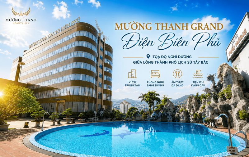 muong-thanh-grand-dien-bien-phu