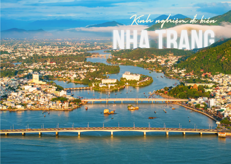 Kinh nghiệm đi biển Nha Trang: hành trình đến thiên đường biển xanh